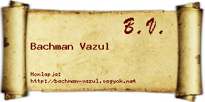 Bachman Vazul névjegykártya